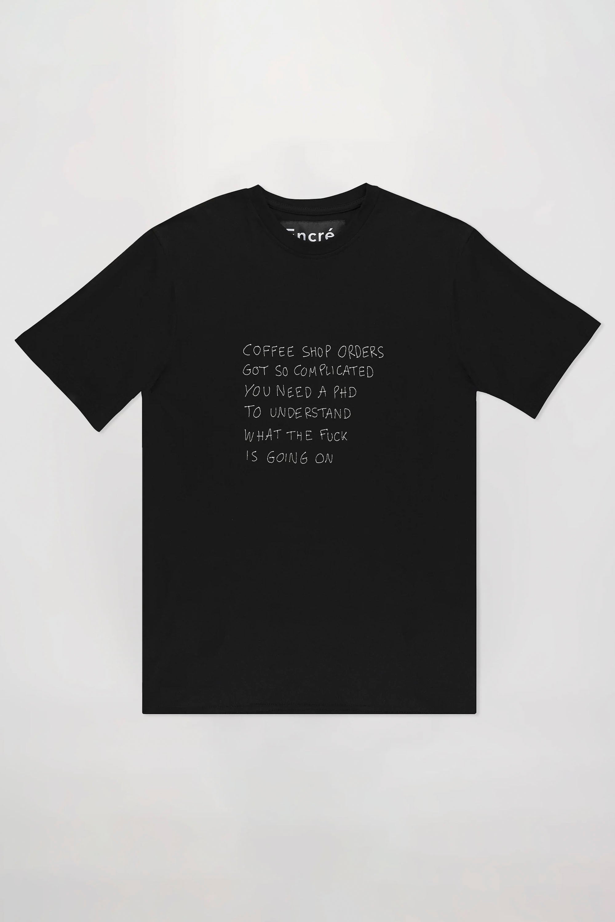 ENCRÉ - COFFEE SHOP ORDER T-SHIRT